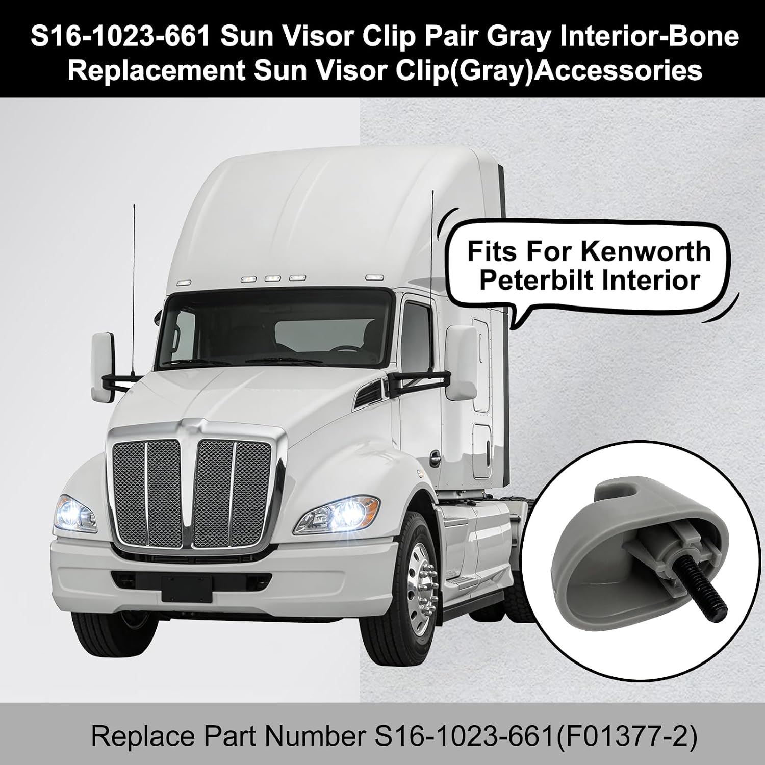 S16-1023-661 Sun Visor Clip(Gray) Compatible with Kenworth Peterbilt Interior, Replace#: S16-1023-661 F01377-2