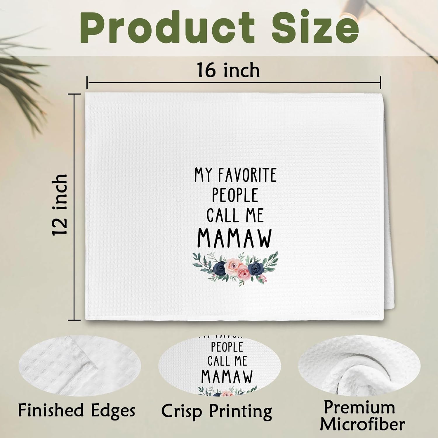 Mamaw Mothers Day Christmas Birthday Gifts Kitchen Towels for Grandma from Grandkids, My Favorite People Call Me Mamaw Dish Towel, Best Grandma Gift Hand Tea Towels for Bathroom, 16x24 Inch