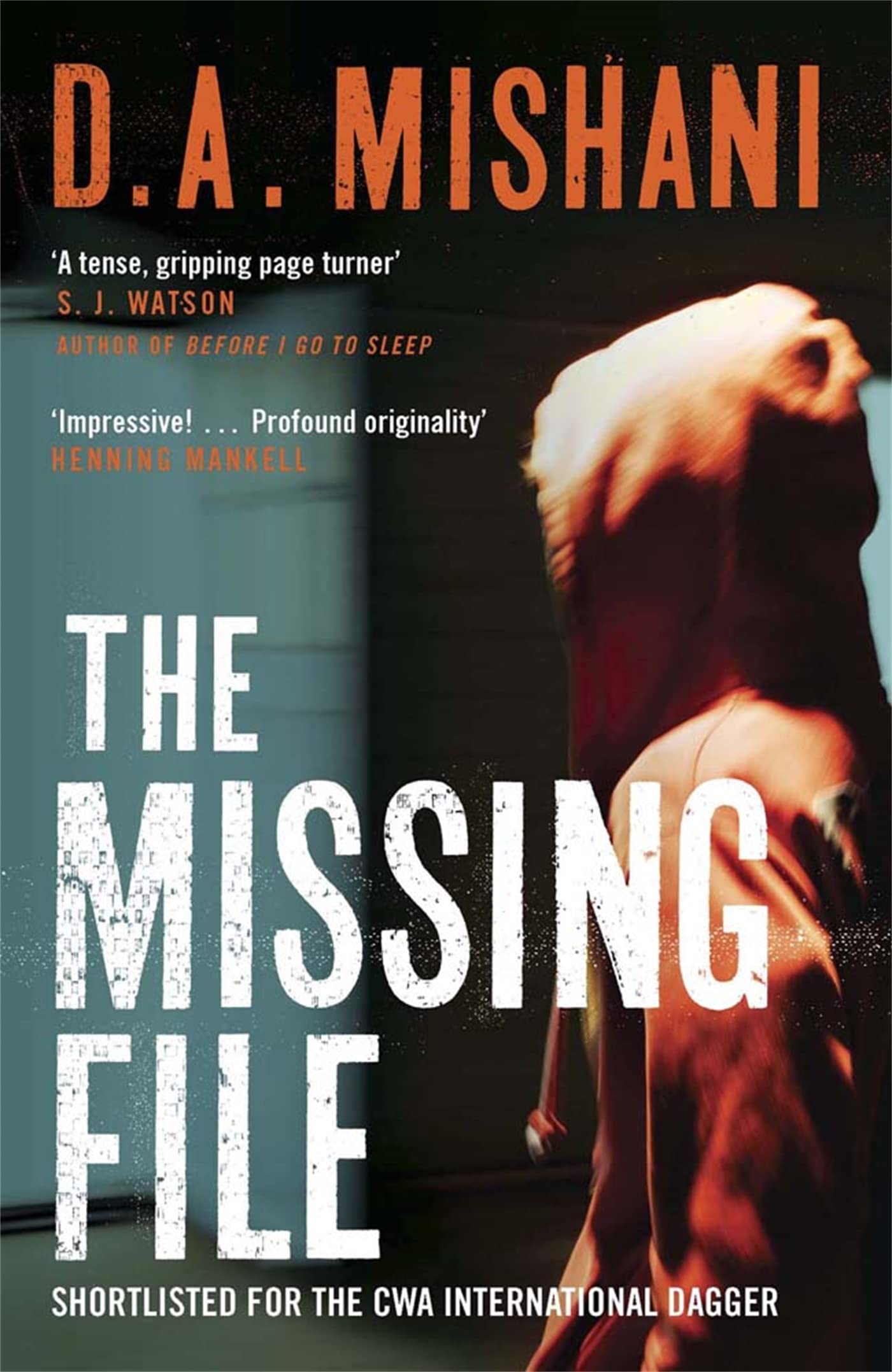 The Missing File by D. A. Mishani (Paperback Book)