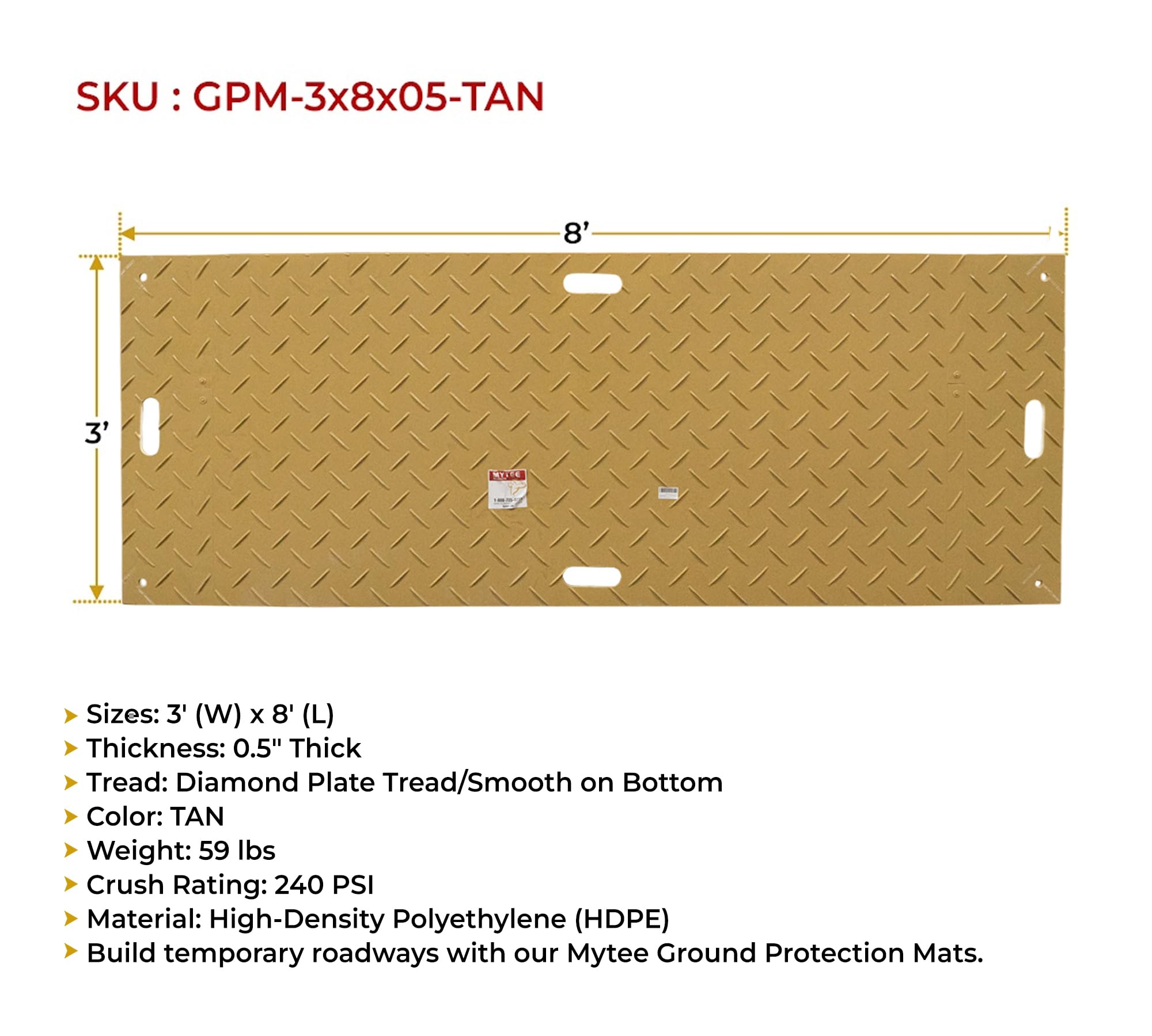 Mytee Products 3' x 8' Tan Ground Protection Mats with Diamond Plated Tread Design - High Density Polyethylene Mat, Easily Supports 60 Ton Loads on Lawns, Dirt, and Any Other Areas
