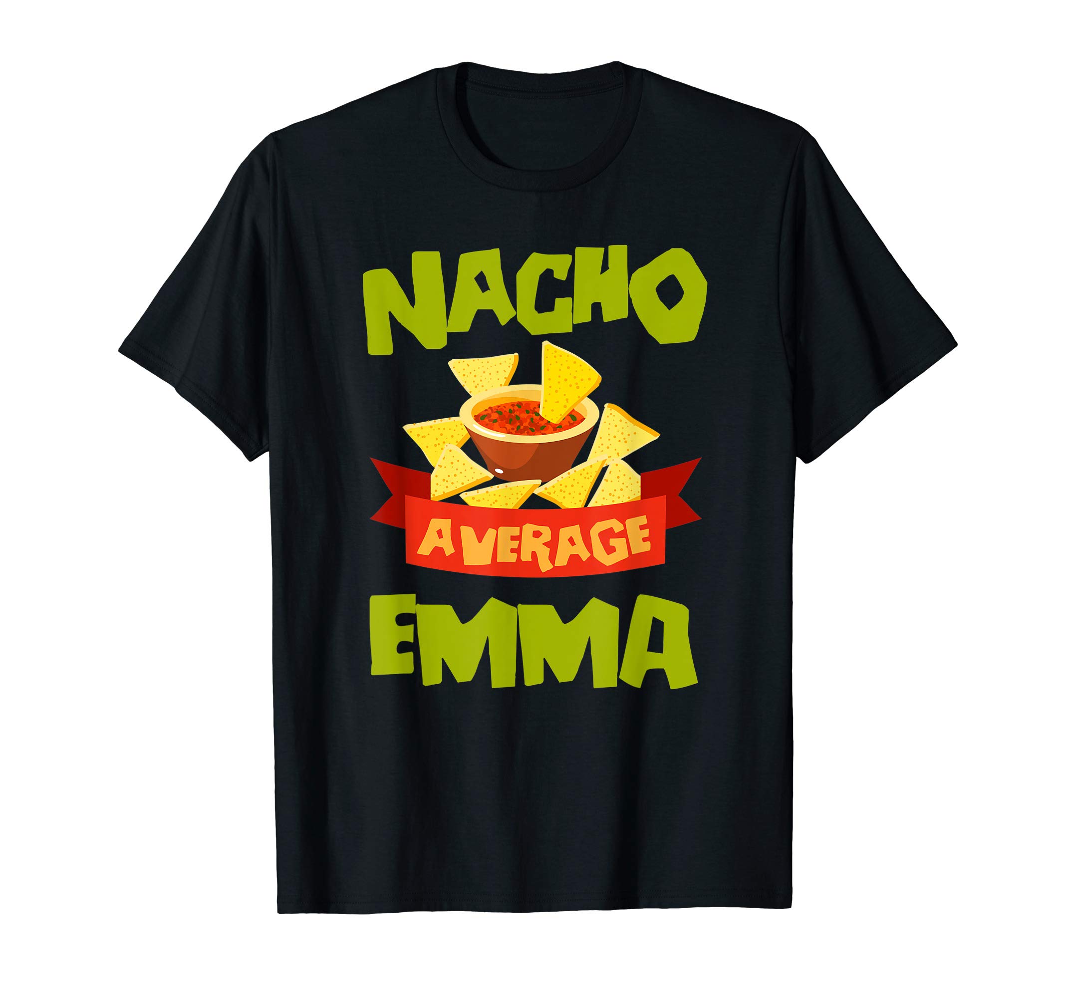 Custom Mexican Christmas Mother's Day Name WomenNACHO AVERAGE EMMA Funny Birthday Personalized Name Gift T-ShirtOEKO-TEX STANDARD 100