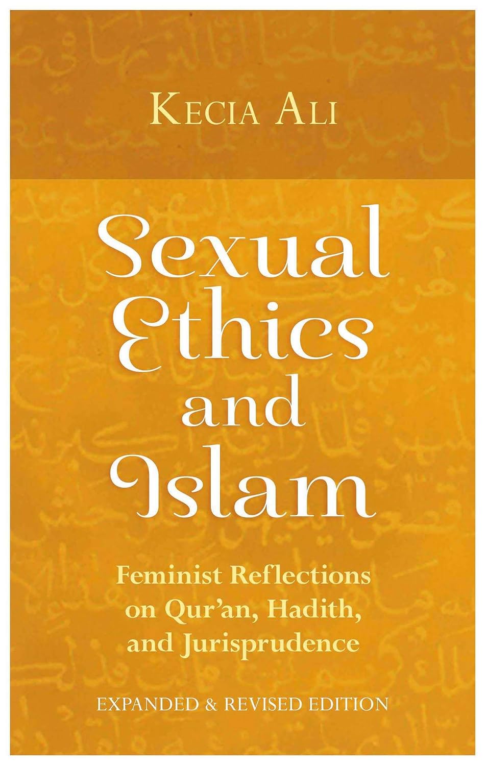 Sexual Ethics And Islam Feminist Reflections On Qur an Hadith And sexual-ethics-and-islam-feminist-reflections-on-qur-an-hadith-and