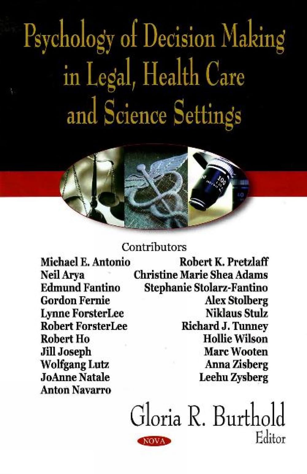 Buy Psychology of Decision Making in Legal, Health Care & Science Settings — BookShops.in