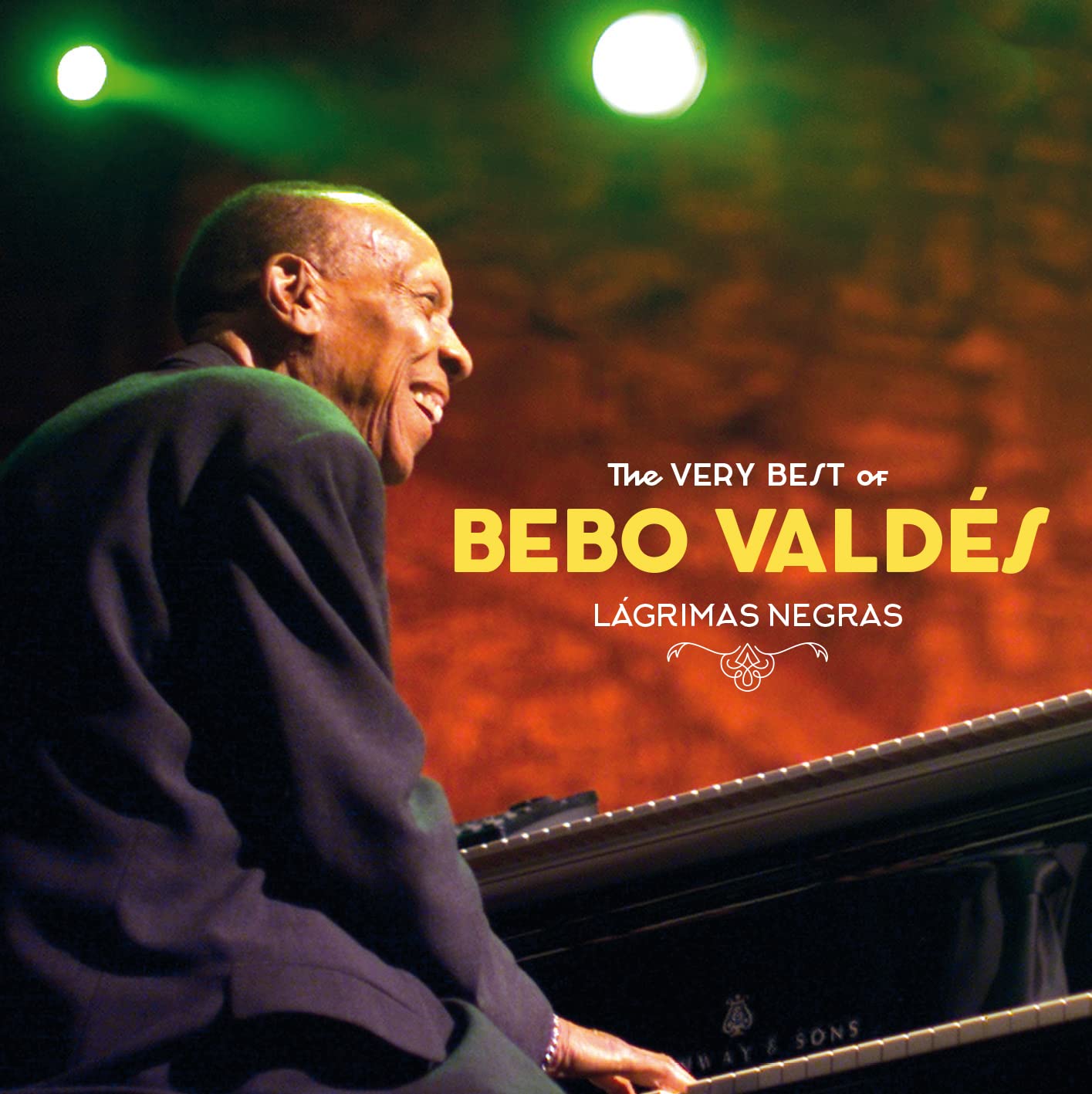 The Very Best Of Bebo Valdes - Lagrimas Negras