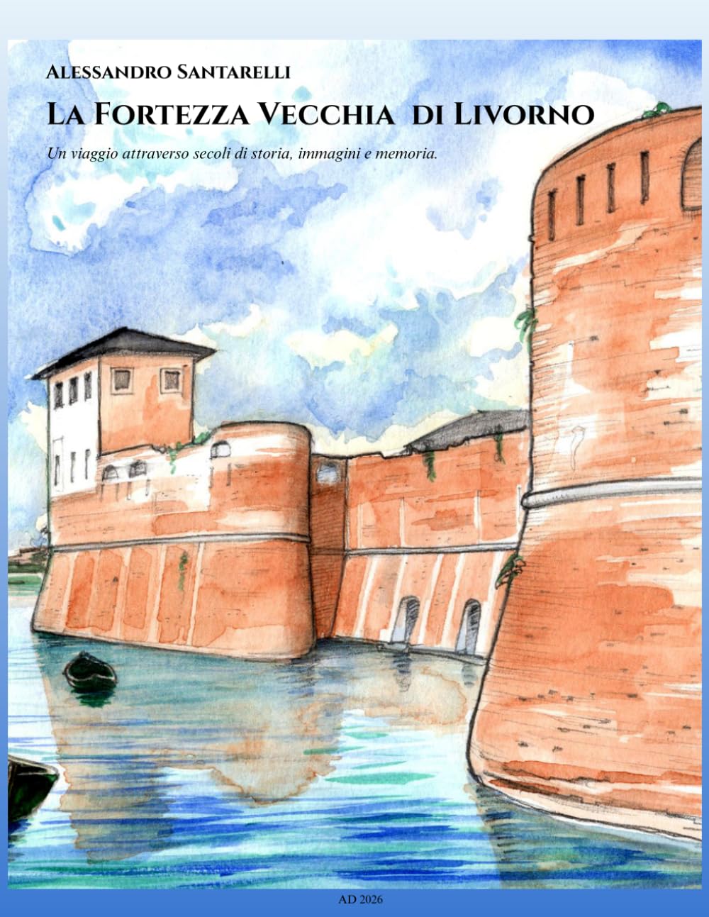 La Fortezza Vecchia di Livorno