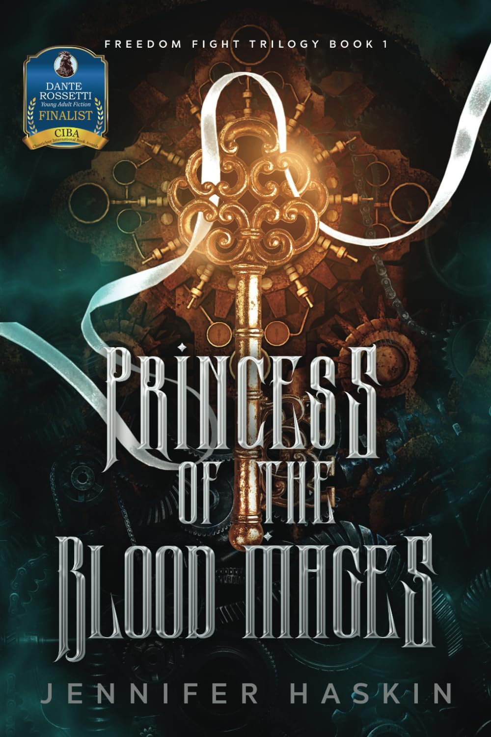 Princess of the Blood Mages: YA Fantasy Romance (Freedom Fight Trilogy Book 1)