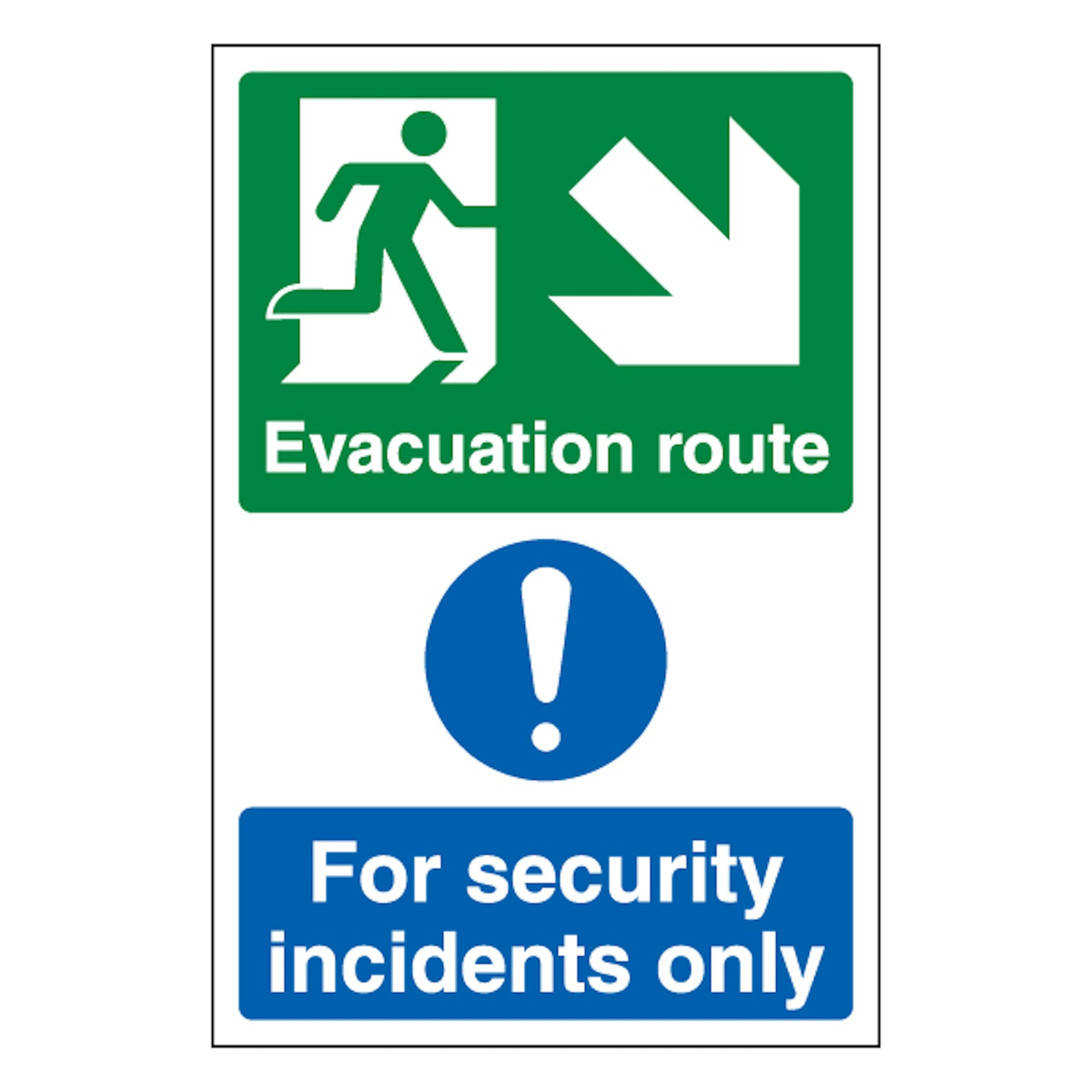 V Safety Evacuation Route Arrow Down Right/Security Incidents Only - Portrait 200 x 300mm - 2mm Rigid Plastic Safety Sign