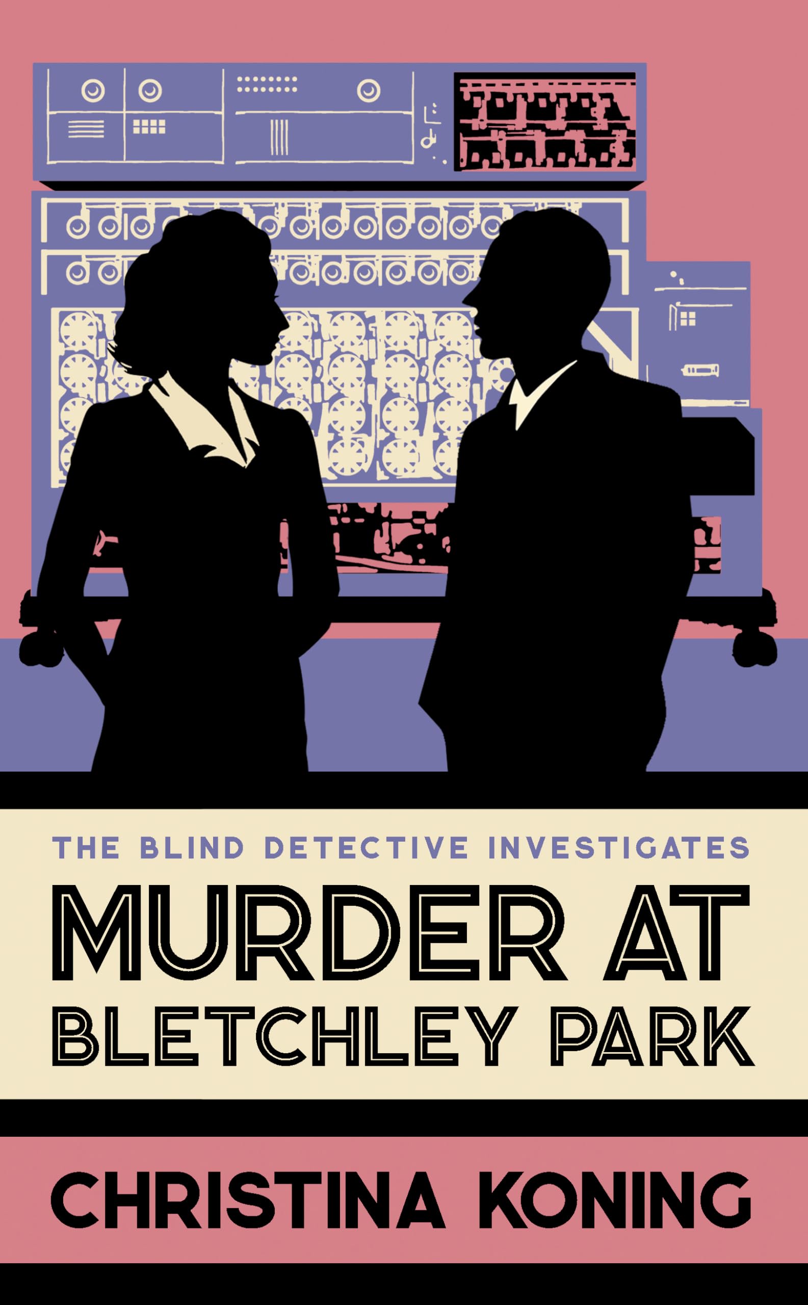 Murder at Bletchley Park: The thrilling wartime mystery... - Koning, Christina