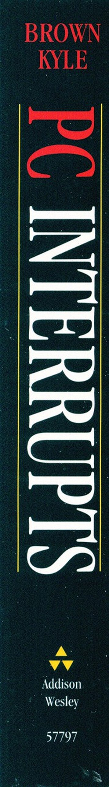 PC Interrupts: A Programmer's Reference to Blos, DOS and Third-Party Calls