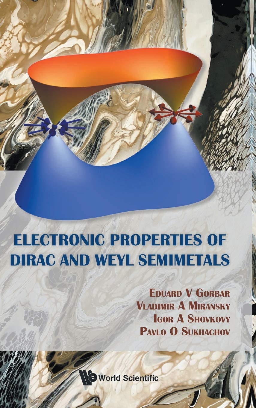 Snapklik.com : Electronic Properties Of Dirac And Weyl Semimetals