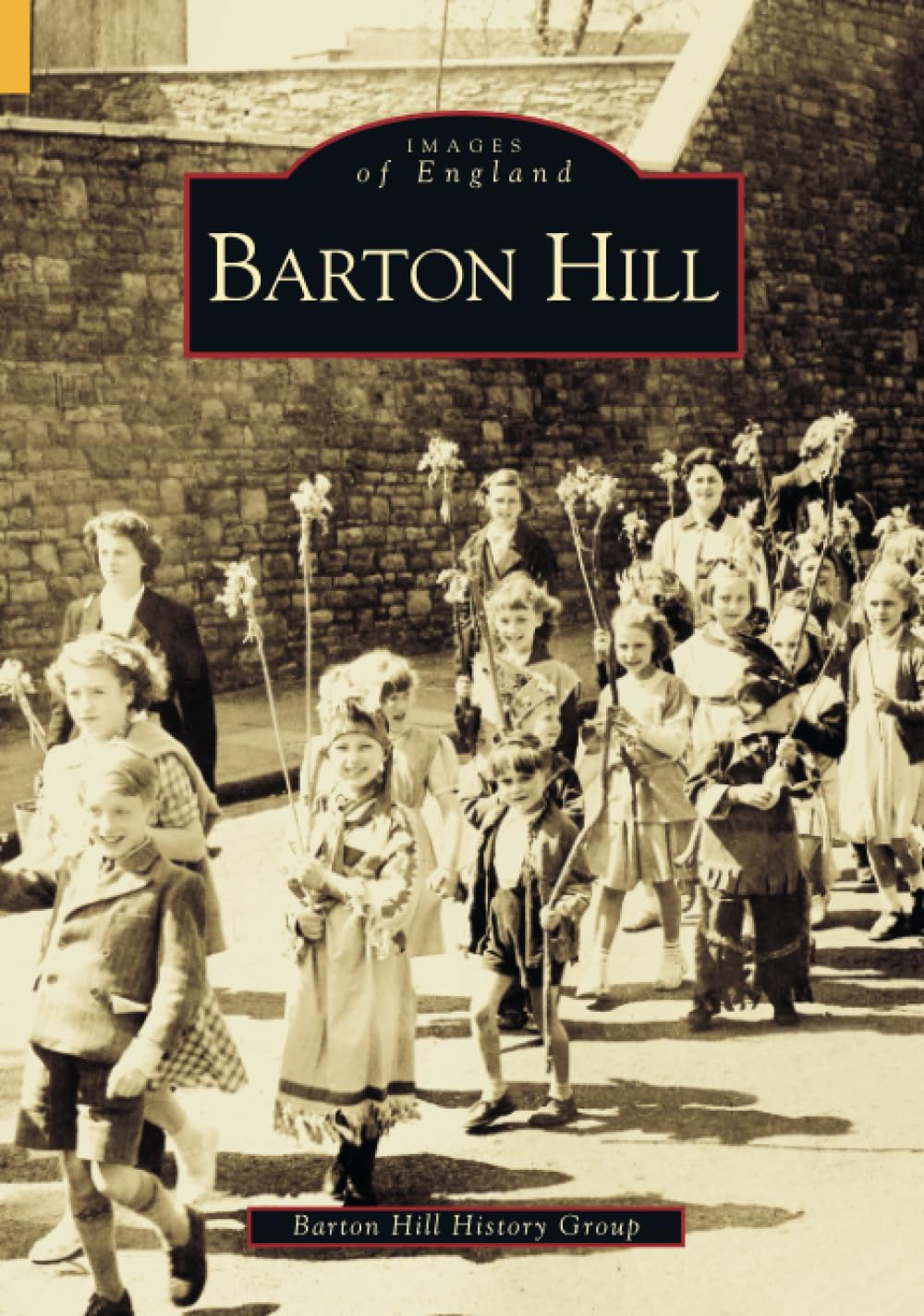 Barton Hill (Archive Photographs)-Geoff Hill MBE