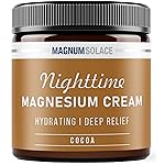 Magnesium Cream - Nighttime Magnesium Lotion - Apply to Legs, Buttocks, Arms or Chest - Topical Magnesium Chloride - USA Made and Safe for Kids (Cocoa)