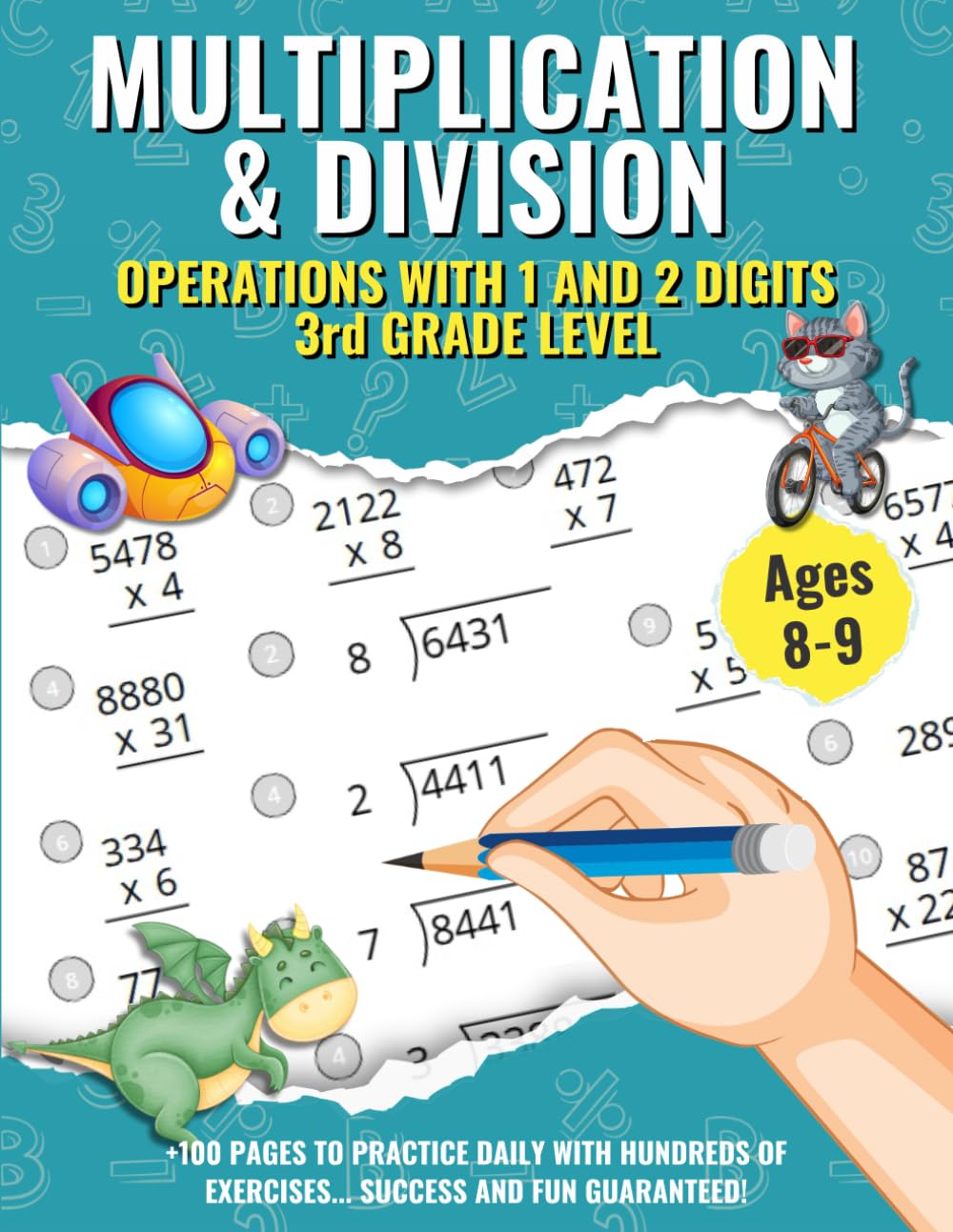 Multiplication and Division Workbook for 3rd Grade: Grade 3 Math Workbook with Times Tables, Division Facts, Multiplication and Division Practice, ... Ages 8–9 (Learn by Playing: Math for Kids)