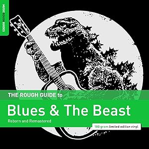 The Rough Guide To Blues & The Beast