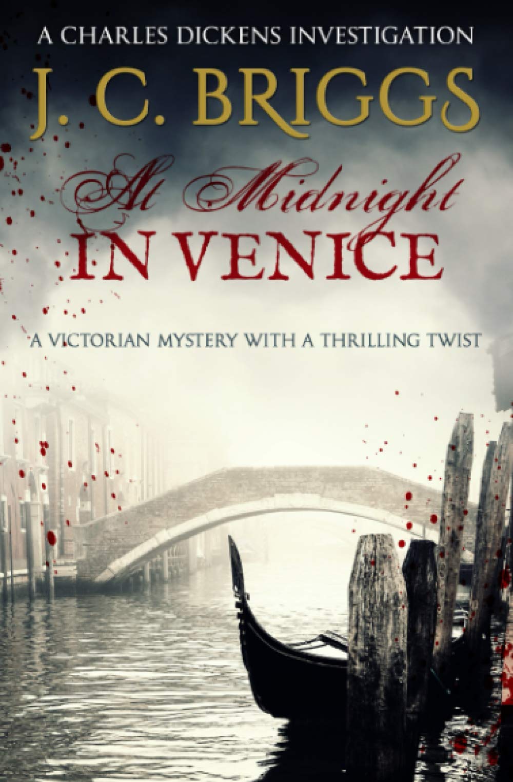 At Midnight in Venice: A Victorian mystery with a thrilling twist