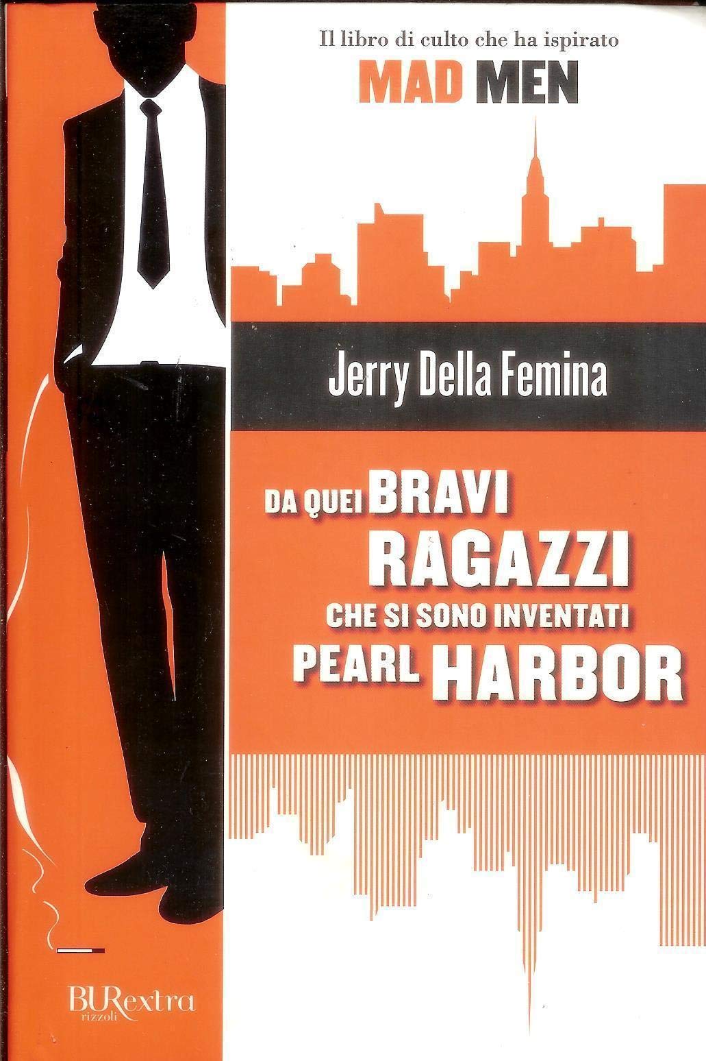 Da quei bravi ragazzi che si sono inventati Pearl Harbor