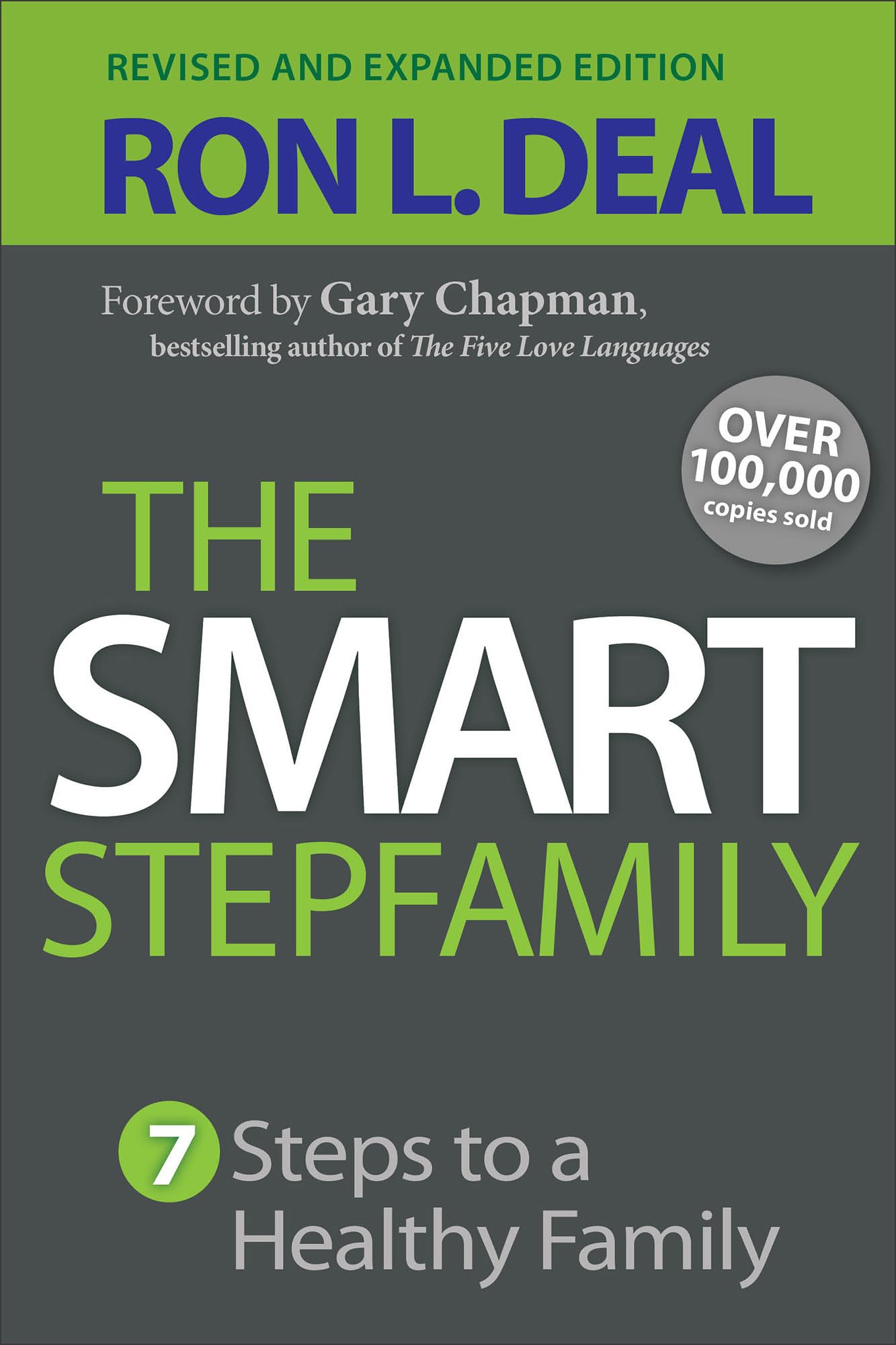 Smart Stepfamily: Seven Steps To A Healthy- paperback, 9780764212062, Ron L Deal
