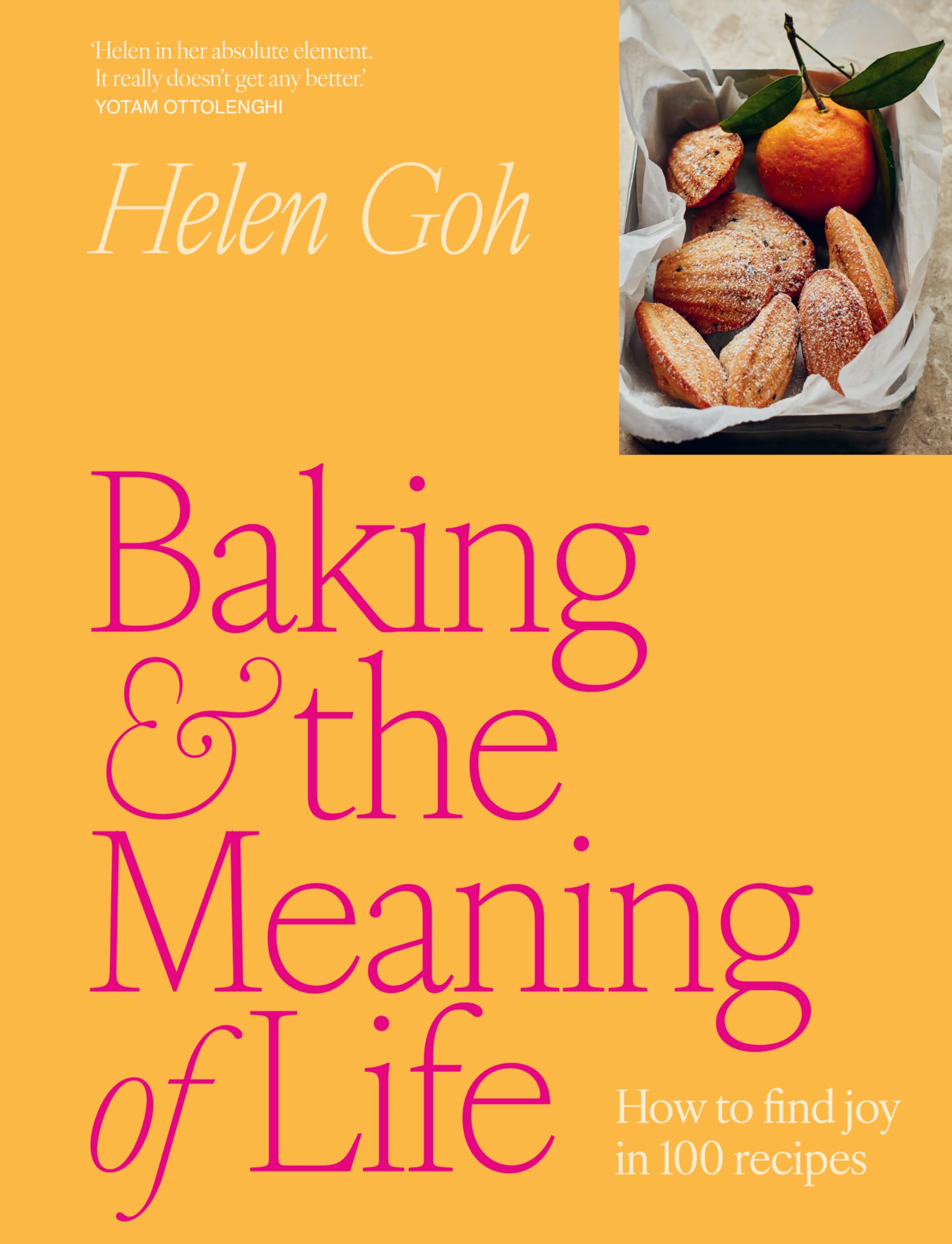 Baking and the Meaning of Life by Helen Goh HARDBACK 9781761500145