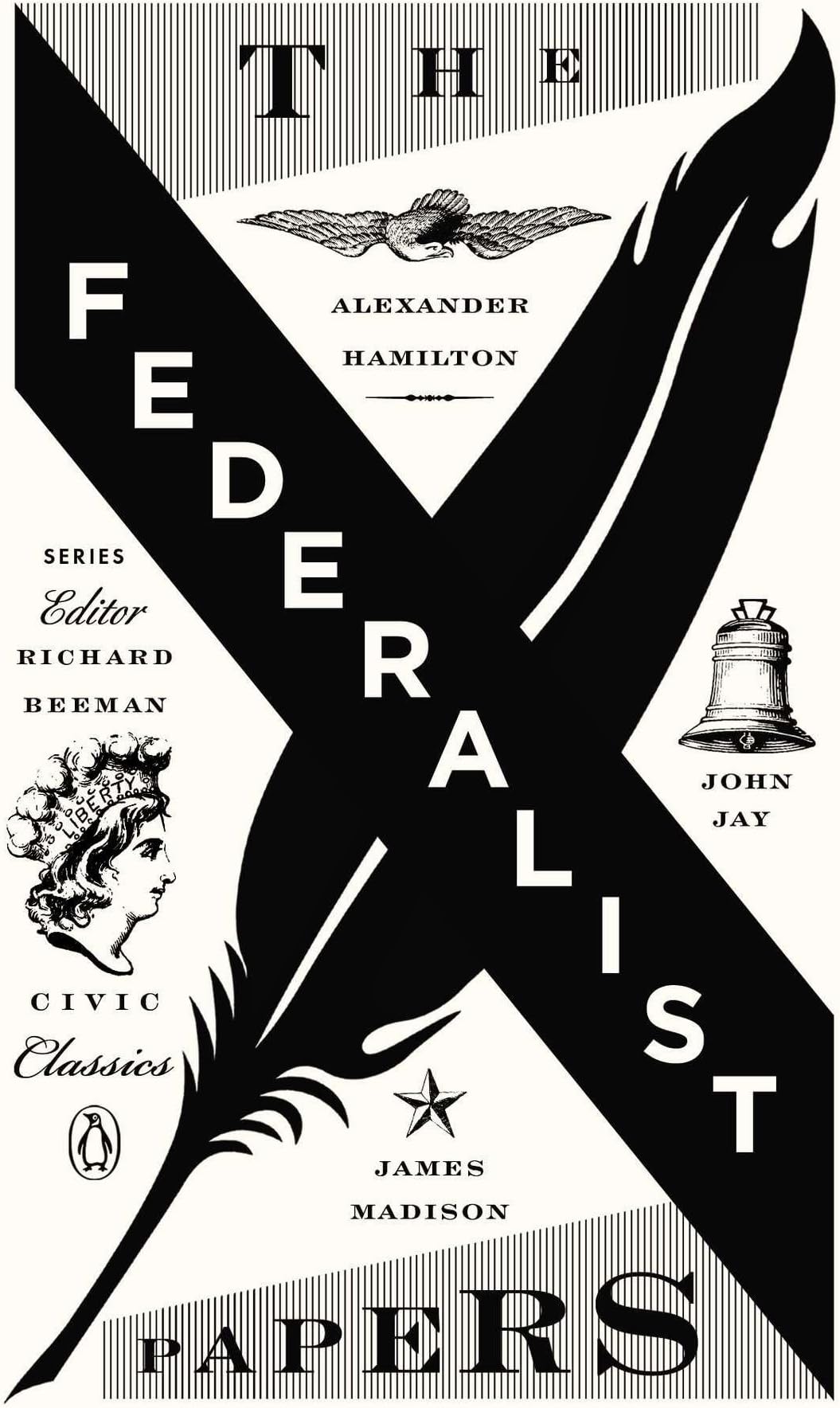 The Federalist Papers (Penguin Civic Classics)