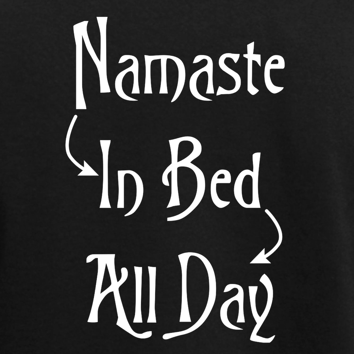 CafePress Namaste In Bed All Day Women's Dark Pajamas Womens Novelty PJ Sleepwear