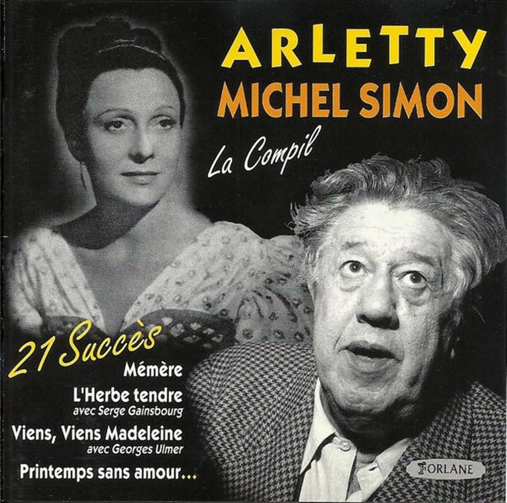 La Compil [Audio CD] Simon, Michel and Arletty