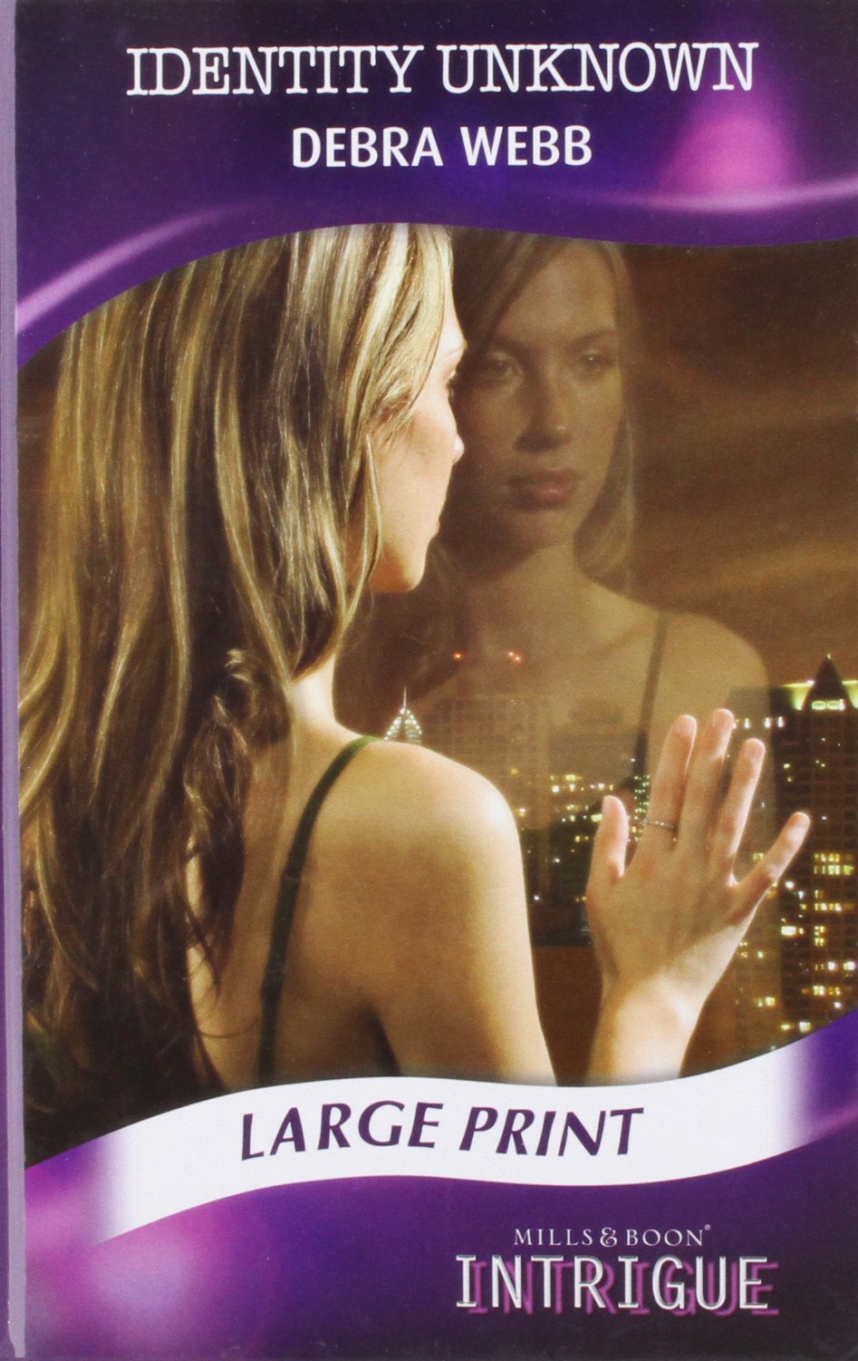 Buy Identity Unknown (Mills & Boon Largeprint Intrigue) — BookShops.in