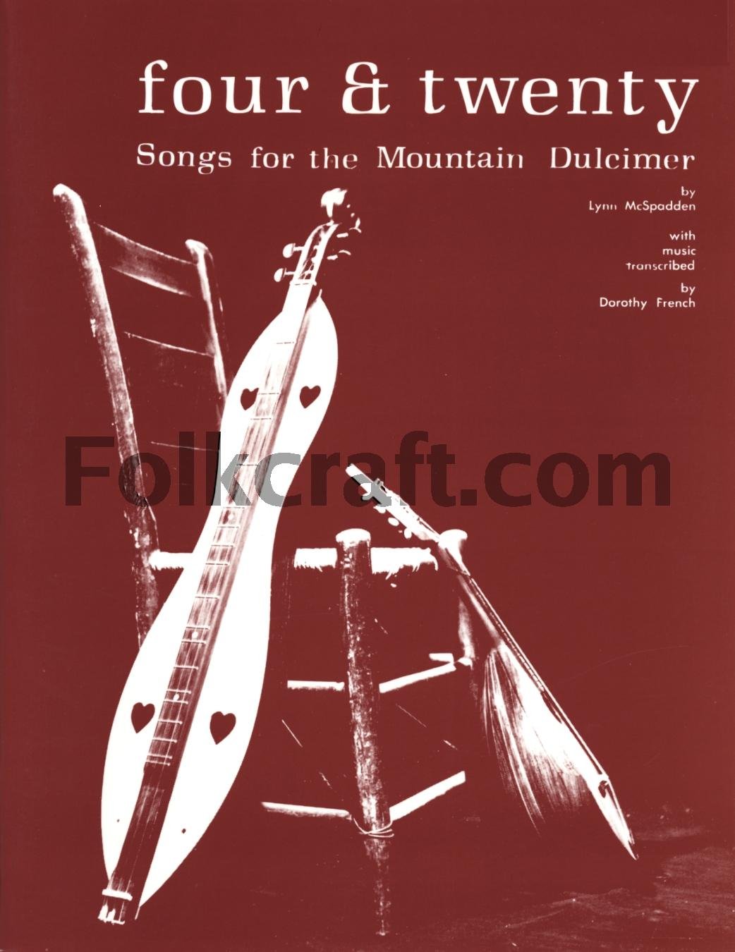 Four & Twenty Songs for the Mountain Dulcimer