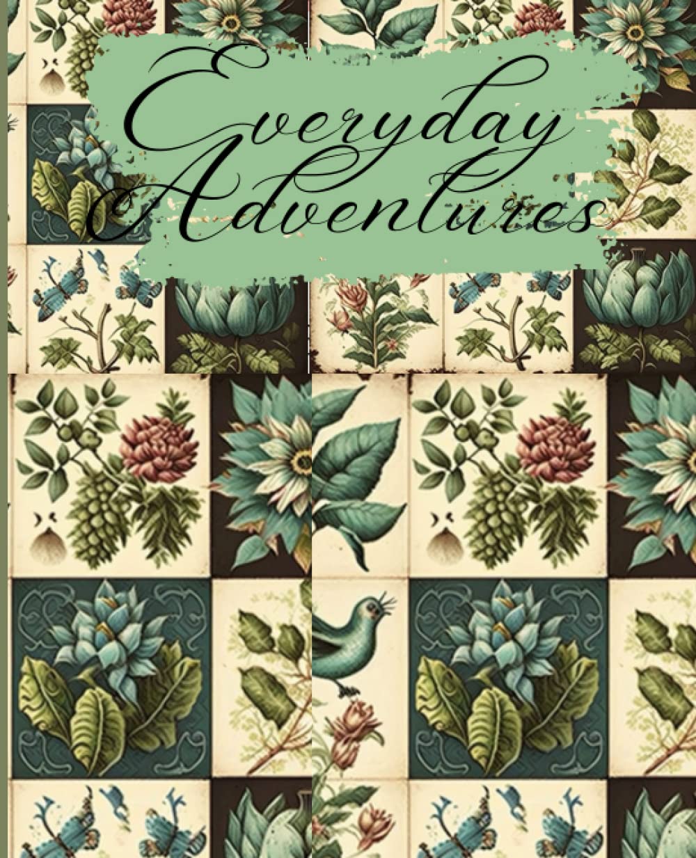 Livre de coloriage Everyday Adventures célébrer les joies de la vie