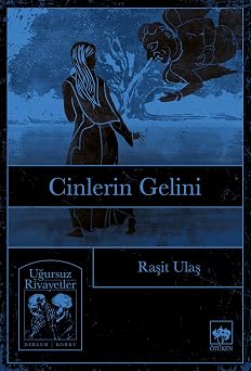 Korku Derlem / Uğursuz Rivayetler 10 Kitap