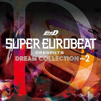 Amazon Super Eurobeat Presents 頭文字 イニシャル D Dream Collection Vol 2 V A アニメ ミュージック Amazon Super Eurobeat Presents 頭文字 イニシャル D Dream Collection Vol 2 V A アニメ ミュージック