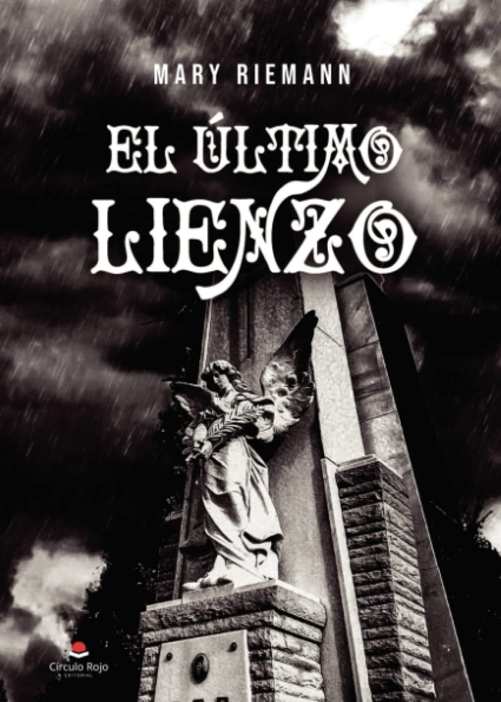 El último lienzo (Spanish Edition)