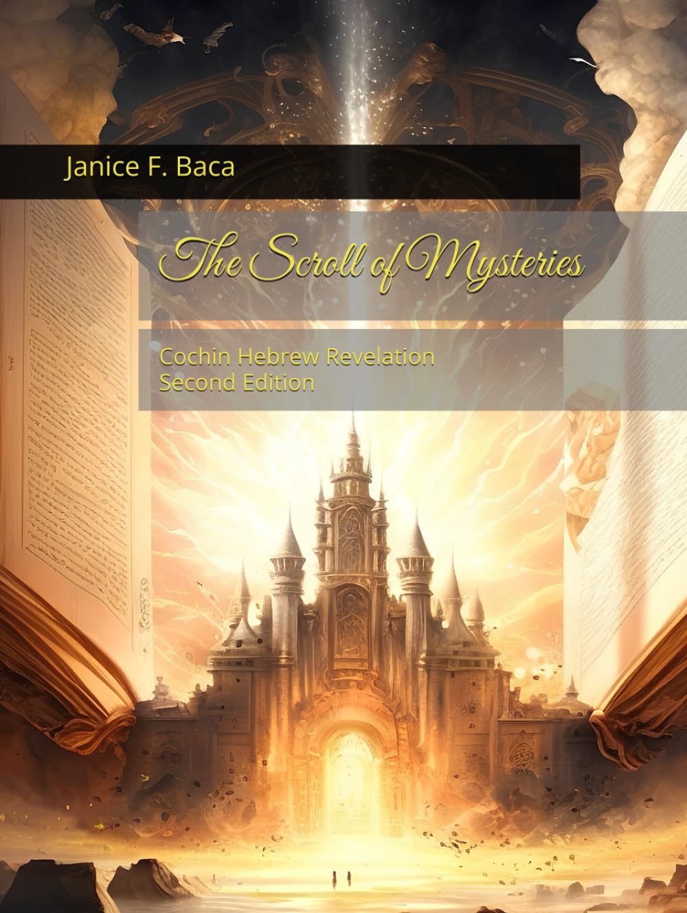 The Scroll of Mysteries Cochin Hebrew Revelation Baca, Janice F