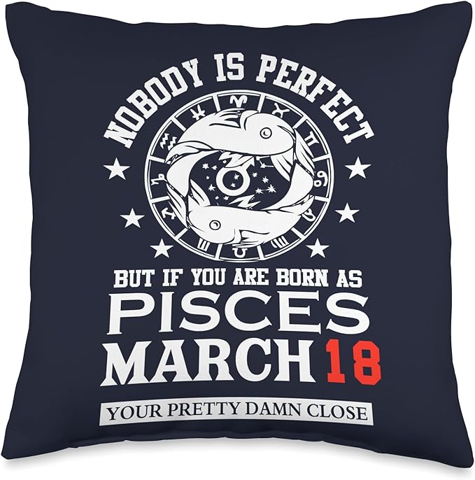 Pisces Zodiac Sign March 18 Women Men Birthday Party Throw Pillow