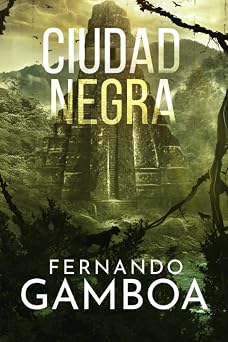 Ciudad Negra: 2 (Las aventuras de Ulises Vidal)