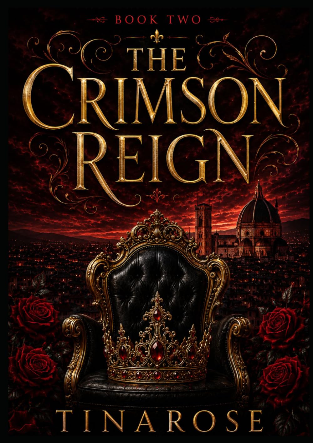 The Crimson Reign: Secrets Never Stay Buried (The Crimson Saga)