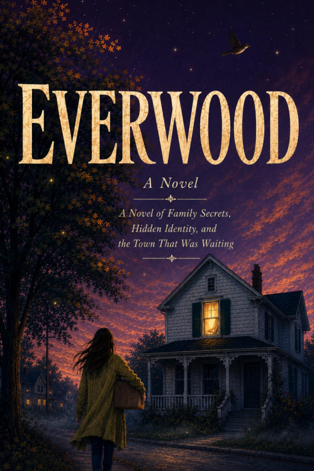 Everwood: A Novel of Family Secrets, Hidden Identity, and the Town That Was Waiting (A YA Mystery for Ages 12 and Up)
