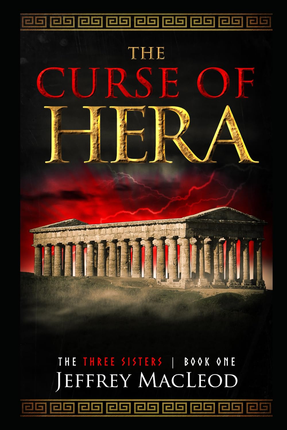 The Curse of Hera: 1 (The Three Sisters)