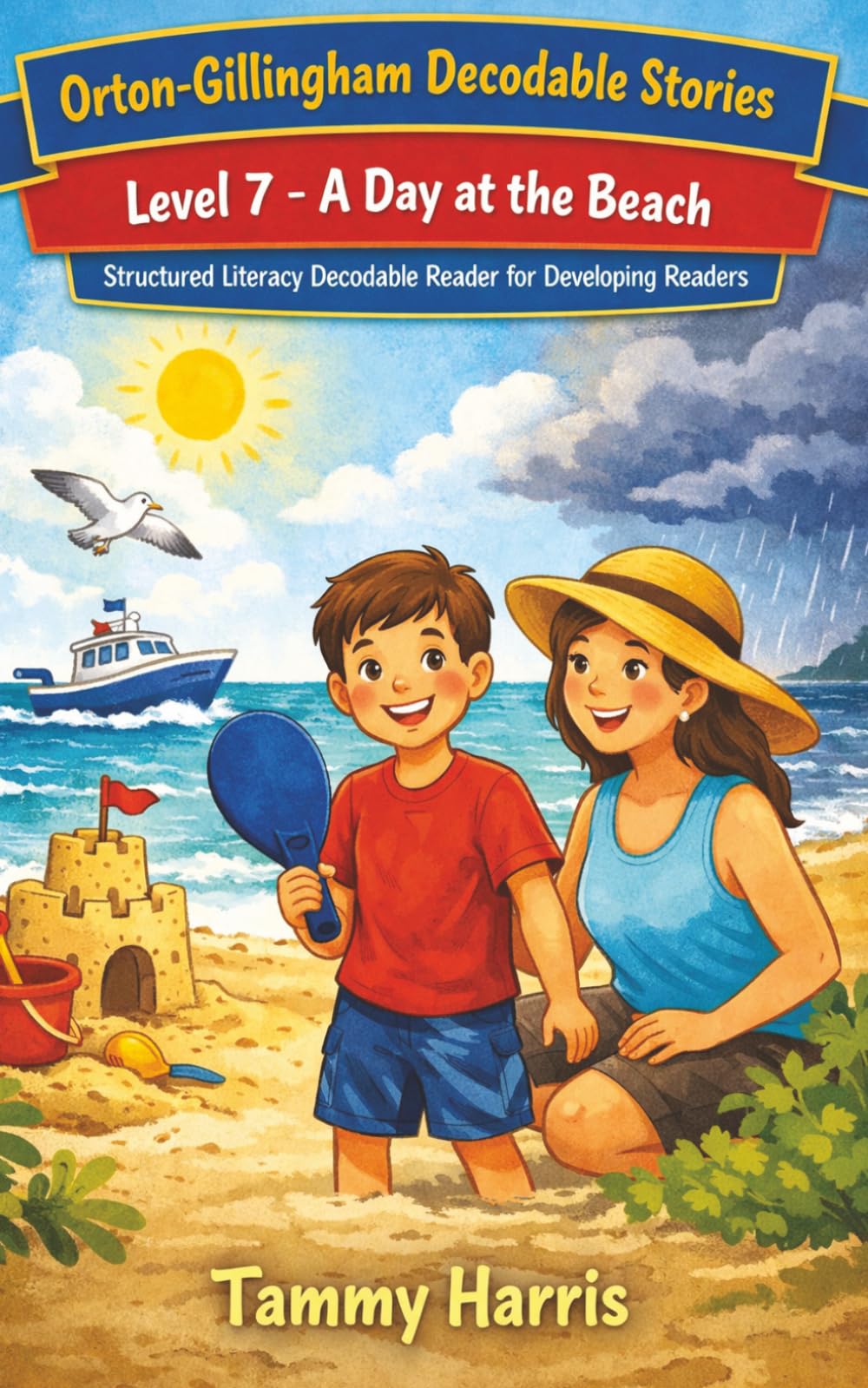 Orton-Gillingham Decodable Stories: Level 7 – A Day at the Beach: Structured Literacy Decodable Reader for Developing Readers