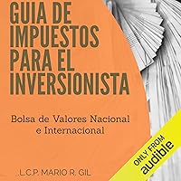 Algopix Similar Product 8 - Guia de impuestos para el inversionista