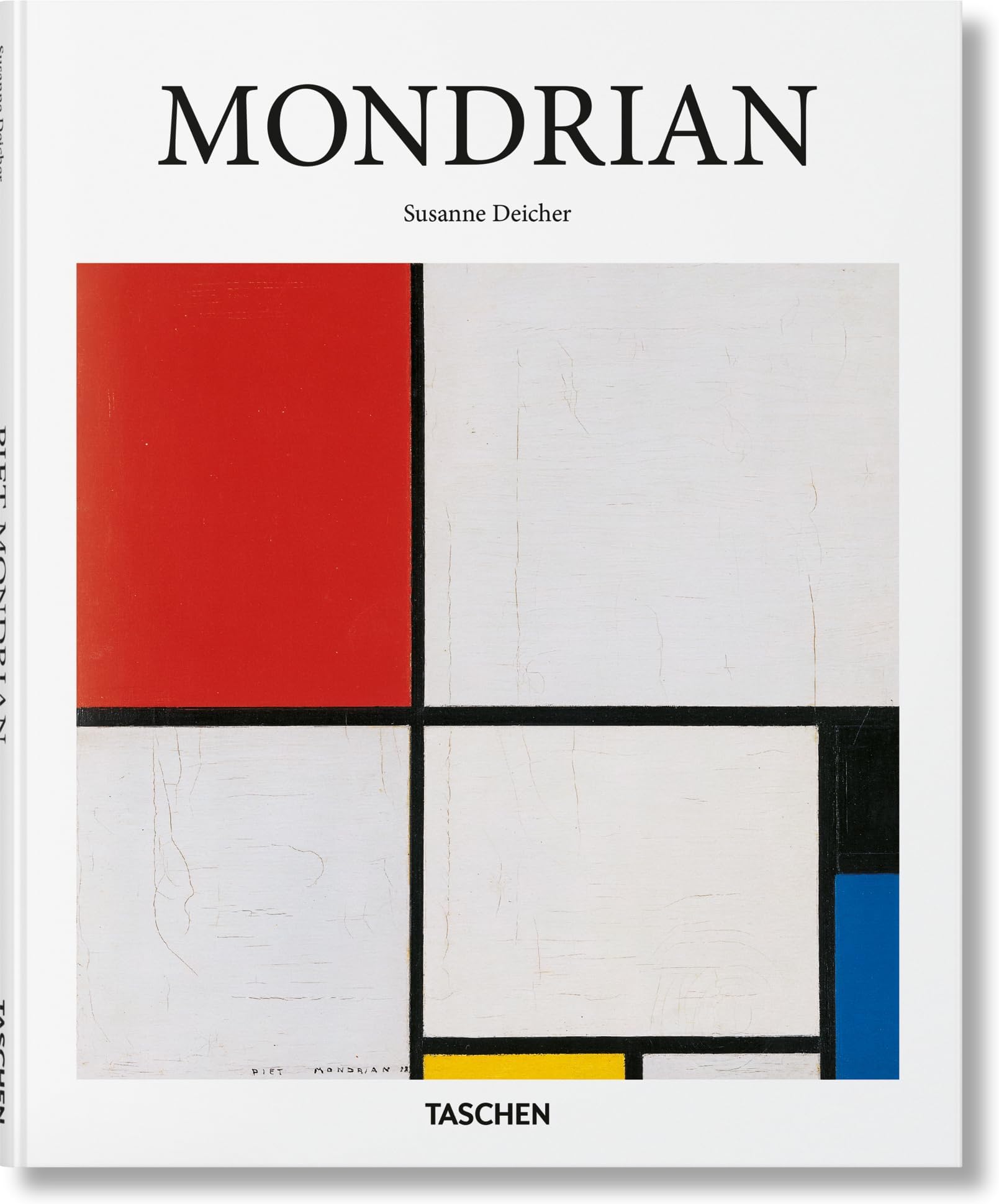 Mondrian: 1872-1944: Structures in Space (Basic Art Series)