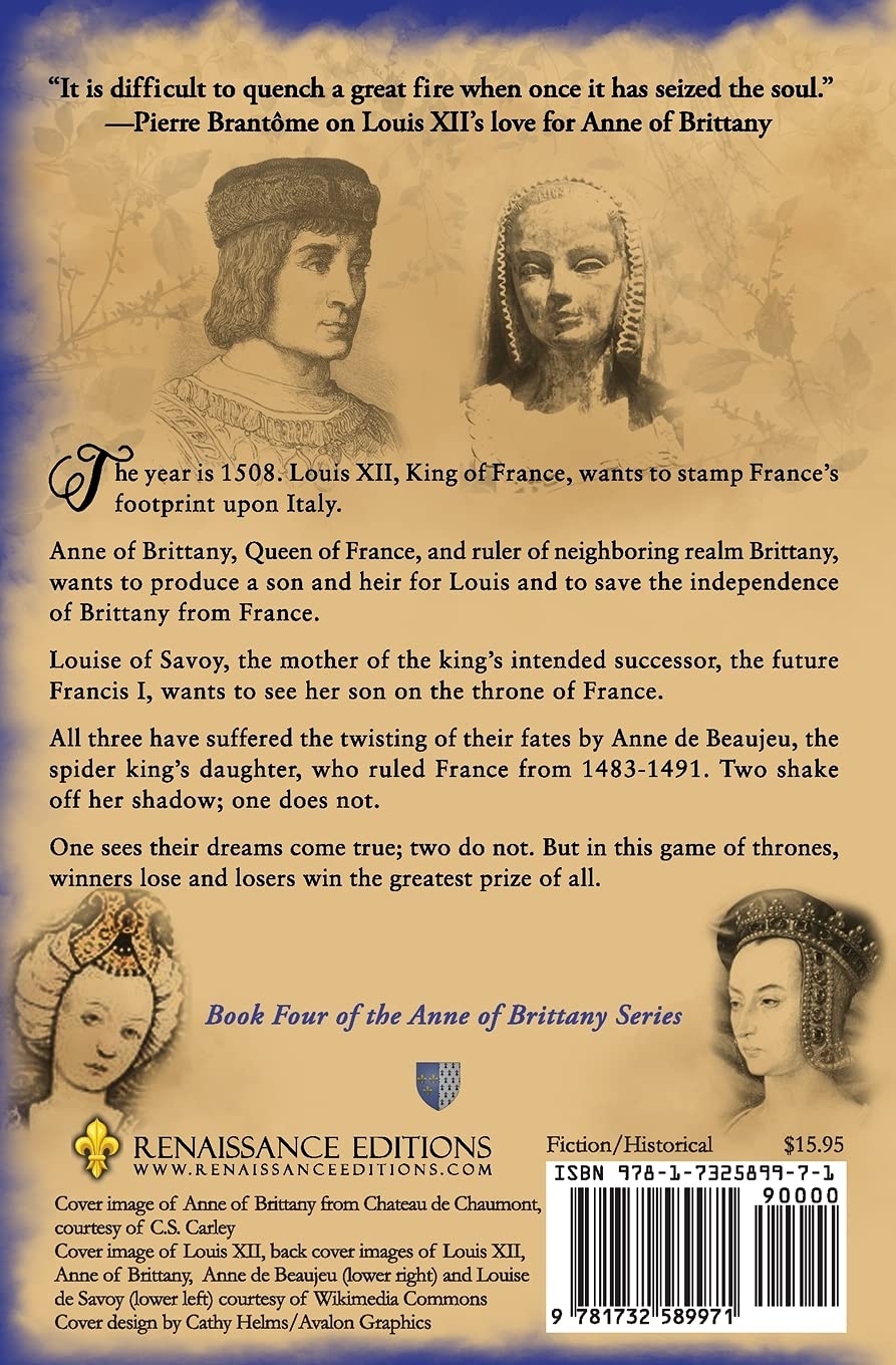 Anne and Louis Forever Bound: The Final Years of Anne of Brittany's Marriage to Louis XII of France (Anne of Brittany Series) - Image 2