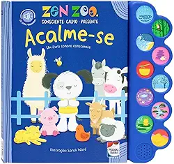 Zen Zoo - Acalme-se - Um livro sonoro consciente