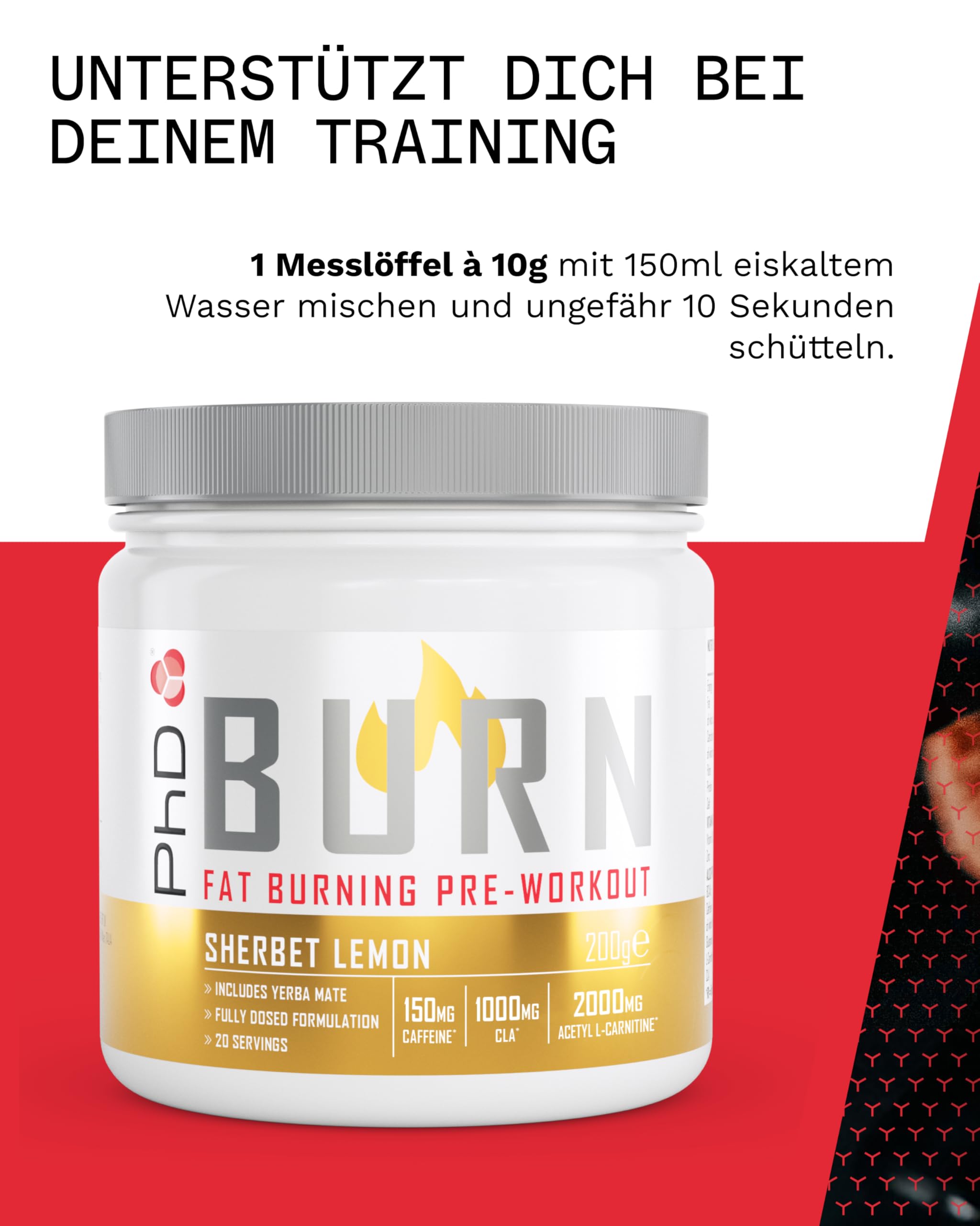 PhD Nutrition Burn Pre-Workout Pulver 200g Zitronenbonbon - Pre Workout Booster zur Unterstützung von Leistung und Fettverbrennung, Enthält Koffein, L-Carnitin, Zink & Vitamine