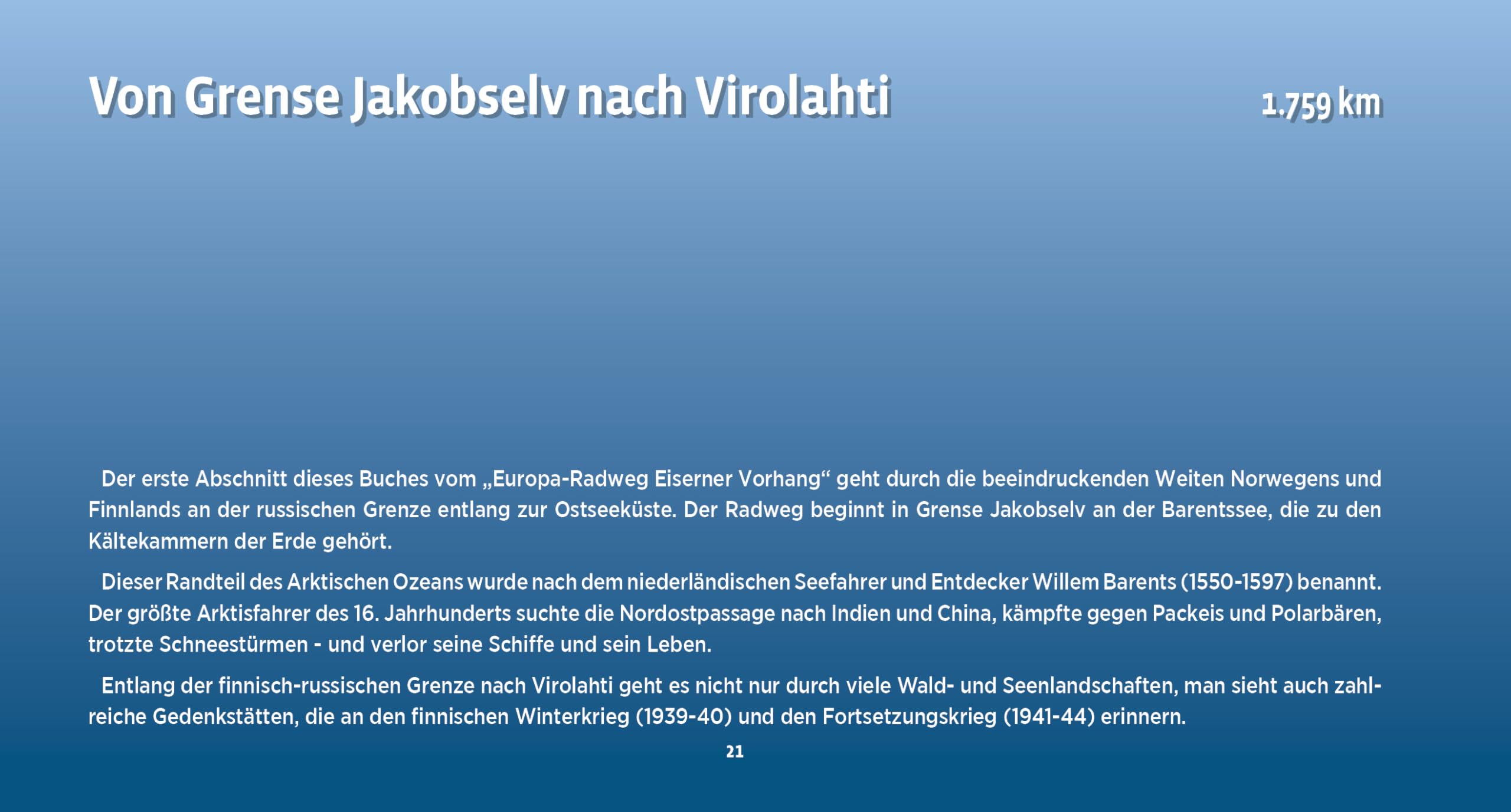 Europa-Radweg Eiserner Vorhang / Europa-Radweg Eiserner Vorhang 1 Finnland / Ostseeküste Baltikum: Von der Barentssee und von Helsinki nach Riga 3.700 ... (Bikeline Radtourenbücher)