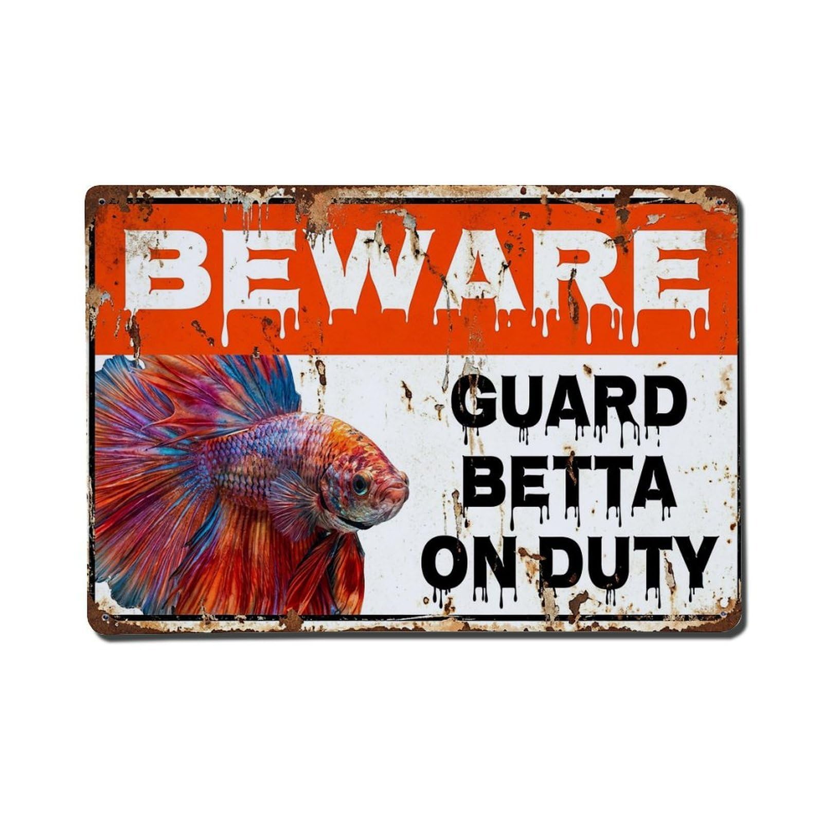 Vintage Funny Betta Guard Beware of Pet Yard Metal Tin Sign Plaque Wall Decor for Cafe, Club Bar, Office, Garden Metal Poster 8x12Inch
