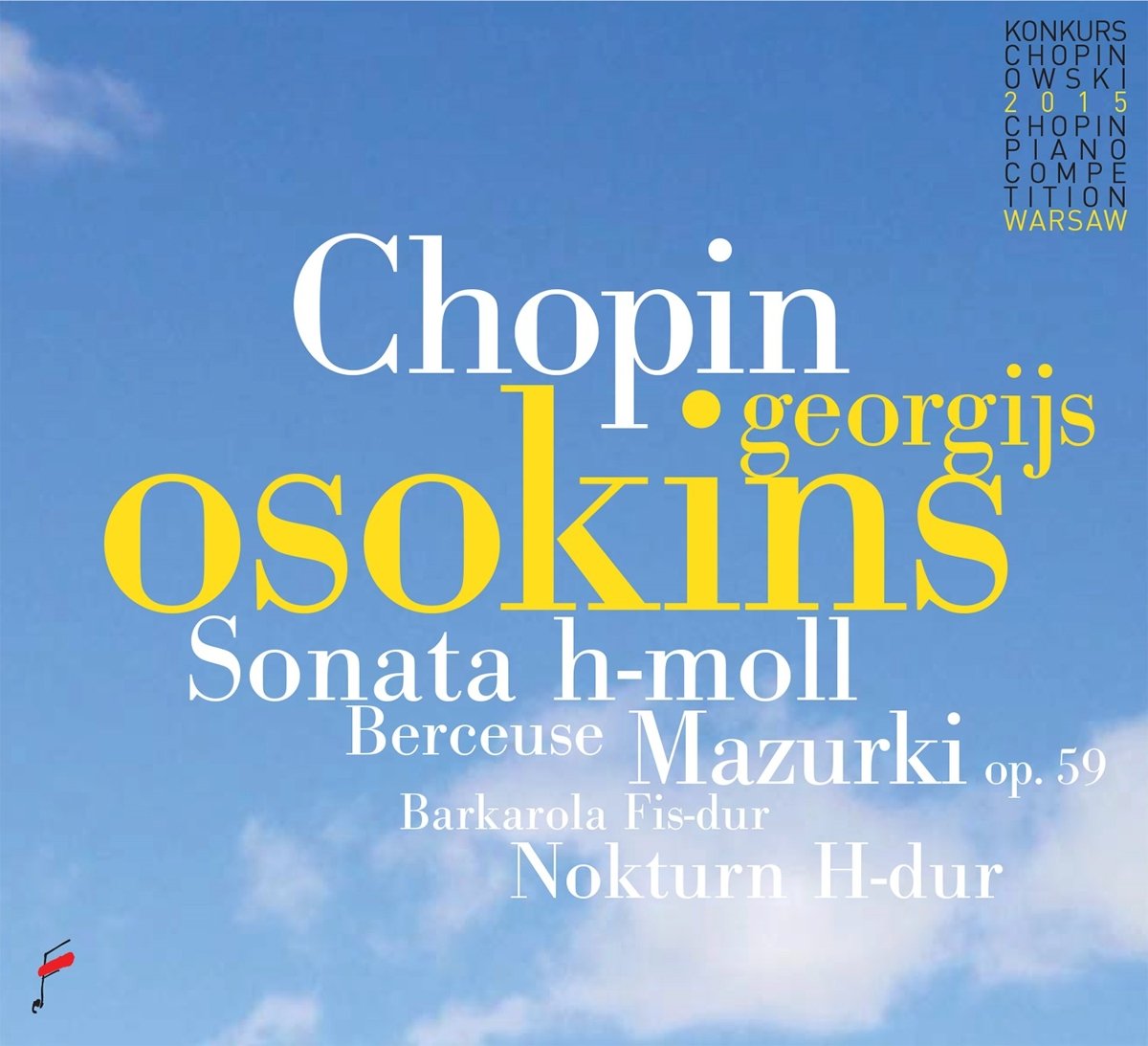 Chopin: Sonata b minor / Mazurki op. 59 / Berceuse