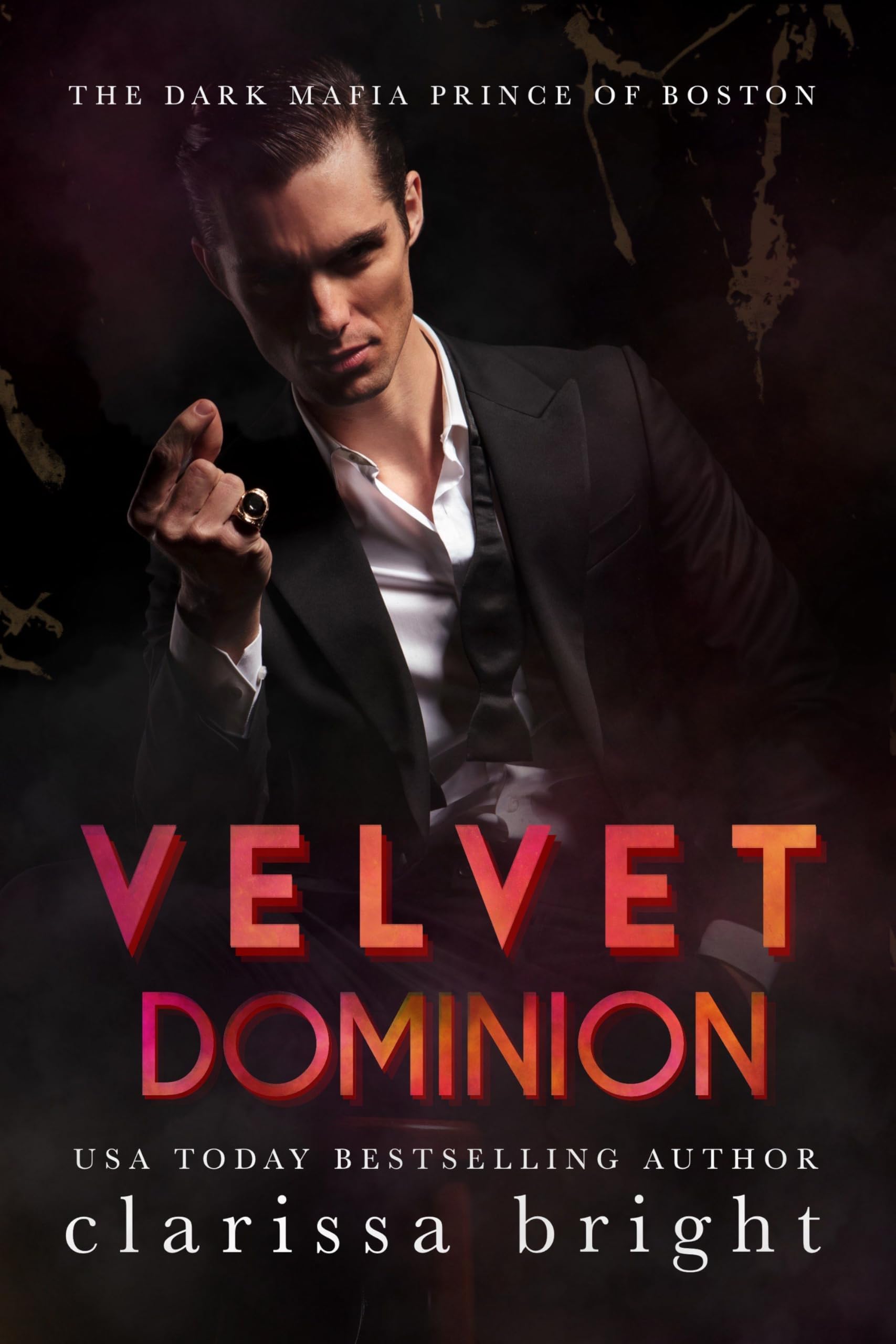 Velvet Dominion (The Dark Prince of Boston Book 5)