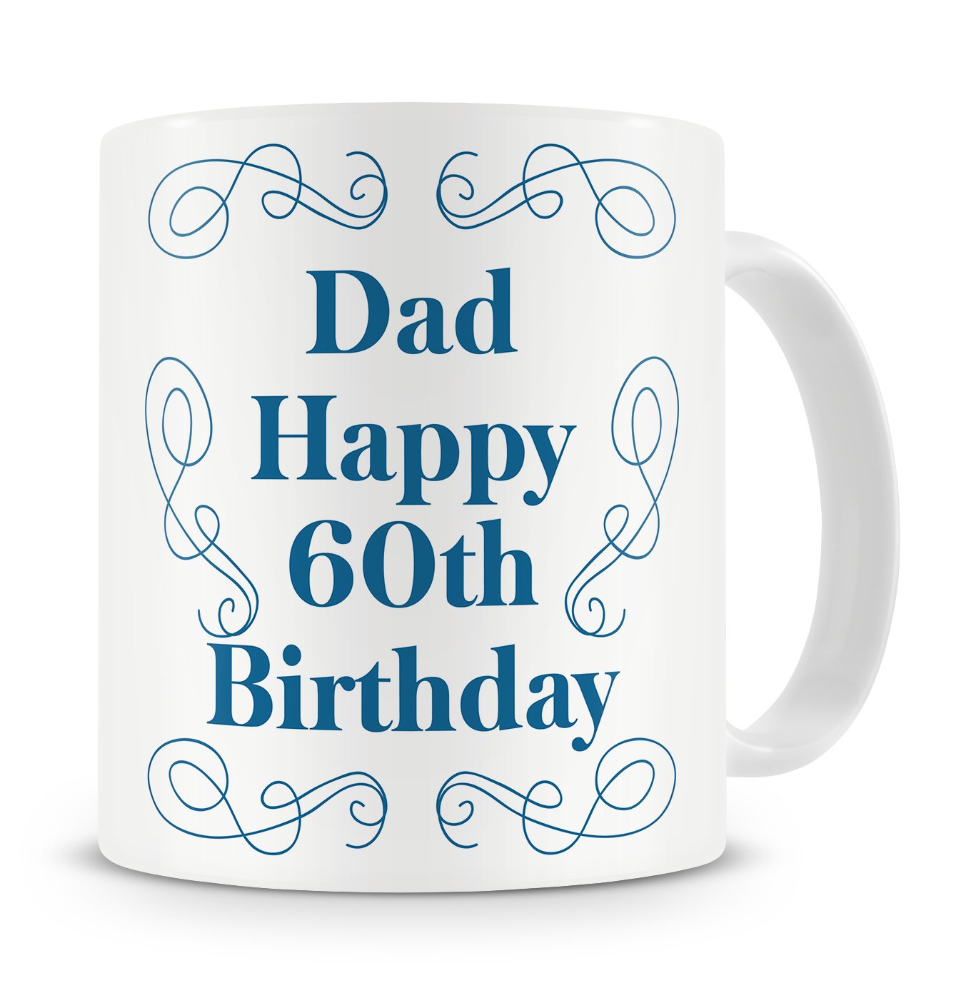 Givagift Blue “Dad, Happy 60Th Birthday” Mug – Birthday Mug Gift / Present For Dad/Daddy/Father – 60Th / 60 / Sixtieth / Sixty – From Son / From Daughter – Cool / Trendy / Unique / Modern Style Mug Gift / Present For Dad - Gift Ideas (Blue)