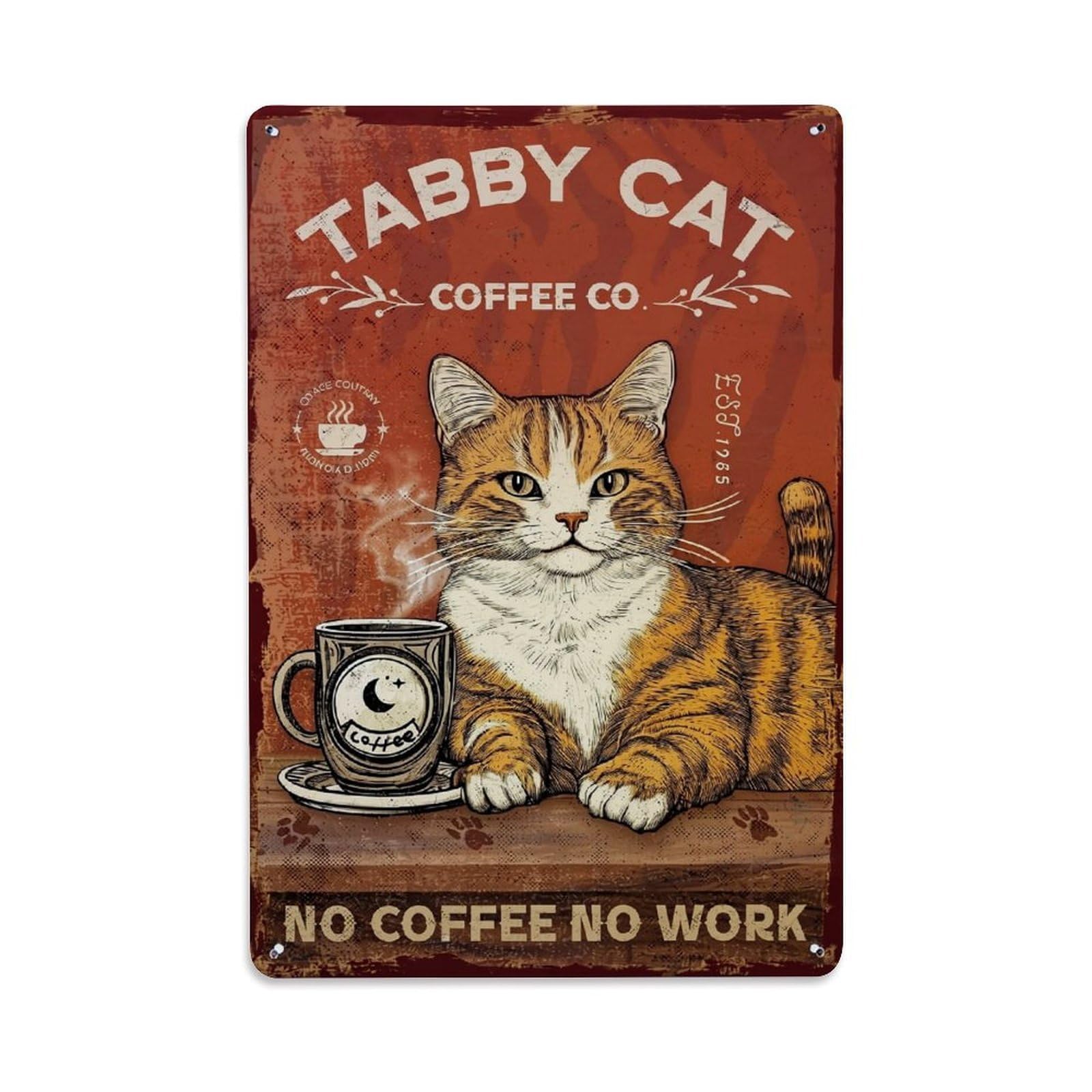 Jdfenggu Vintage Tabby Cat Coffee Co No Coffee No Work Retro Metal Tin Sign, Decor Art Poster For Bar, Home, Man Cave, Kitchen, Laundry Room Gift 8X12inch