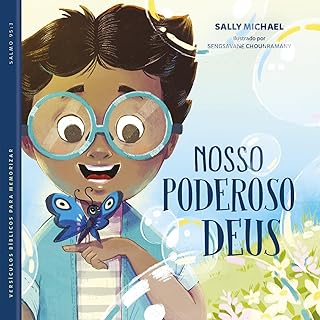 Nosso poderoso Deus: Louve e conheça a grandeza de Deus com versículos e mensagens para os pequenos (Volume 1)